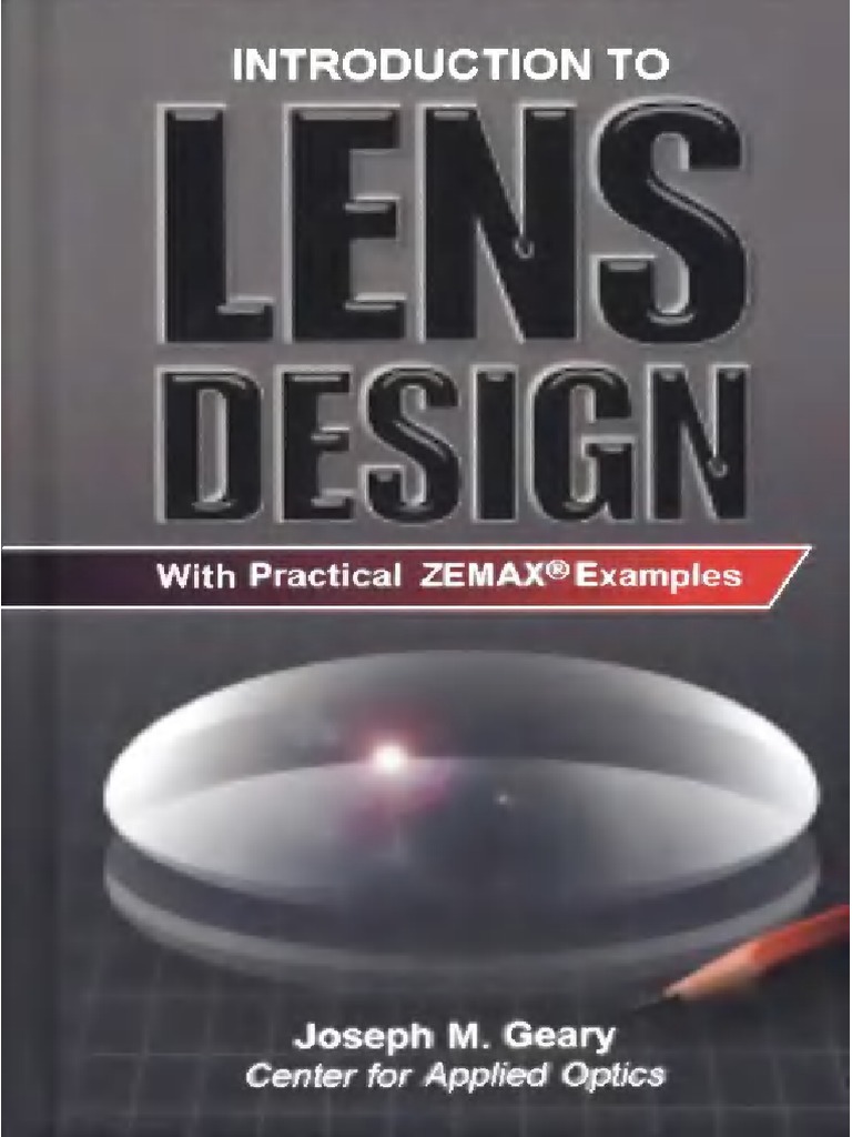 Introduction To Lens Design With Practical Zemax Examples PDF PDF