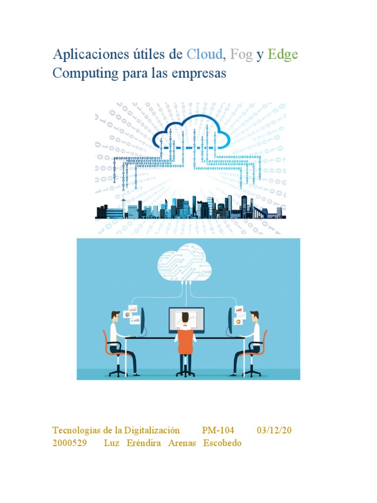 Aplicaciones de Cloud, Fog y Edge Computing | PDF | Computación en la ...
