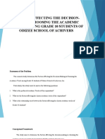 Title: Factors Affecting The Decision-Making Choosing The Academic Tracks Among Grade 10 Students of Odizee School of Achivers