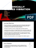 Group 3 report on harmonically excited vibration