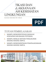 Identifikasi Masalah Kesehatan Dan Bahaya Potensial Dalam Lingkungan Serta Penatalaksanaannya (DR - Dr. Alfian Zainuddin, M.KM)