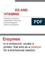 Catalysis by Enzymes Classification of Enzymes Enzymes Regulation Vitamins and Minerals