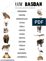 Armiarma Oreina Barraskiloa Otsoa Igela Hontza Sugea Hartza Zikoina Trikua Sagua Basurdea Sugandila