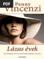 Penny Vincenzi (Lázas Évek 1.) Lázas - Évek