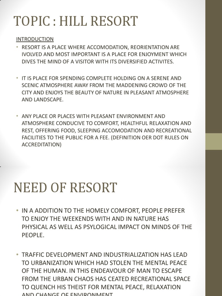 Topic Hill Resort Introduction at Bullet | PDF | Tourism | Resort