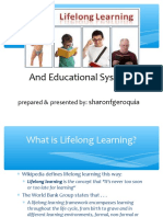 Life-Long Learning and Educational Systems