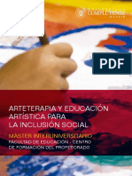 Arteterapia Y Educación Artística para La Inclusión Social: Máster Interuniversitario