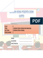 Kelas: 5 Tema: 1 (Organ Gerak Hewan Dan Manusia) Sub Tema: 1 (Organ Gerak Hewan) Pemelajaran: 1