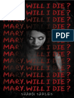 Mary Will I Die? Excerpt