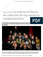 La Cultura Está en El Barrio, Un Colectivo de Rap Contra La Estigmatización