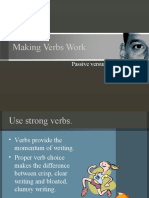 Making Verbs Work: Passive Versus Active Voice