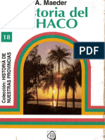 Historia Del Chaco (Ernesto J. A. Maeder)
