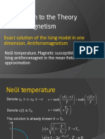 Introduction To The Theory of Ferromagnetism: Exact Solution of The Ising Model in One Dimension. Antiferromagnetism