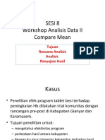 Sesi 8 Workshop Analisis Data II Compare Mean: Tujuan Rencana Analisis Analisis Penyajian Hasil