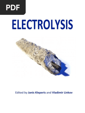 Electrolysis: Edited by Janis Kleperis and Vladimir Linkov