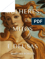 Mulheres, mitos e deusas o feminino através dos tempos by Martha Robles 