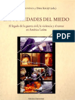 KOORNINGS, Kees; KURIJT, Dirk (Eds). Las Sociedades Del Miedo. El Legado de La Guerra Civil, La Violencia y El Terror en América Latina
