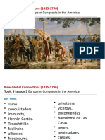 Topic 5 Lesson 3 European Conquests in The Americas: New Global Connections (1415-1796)