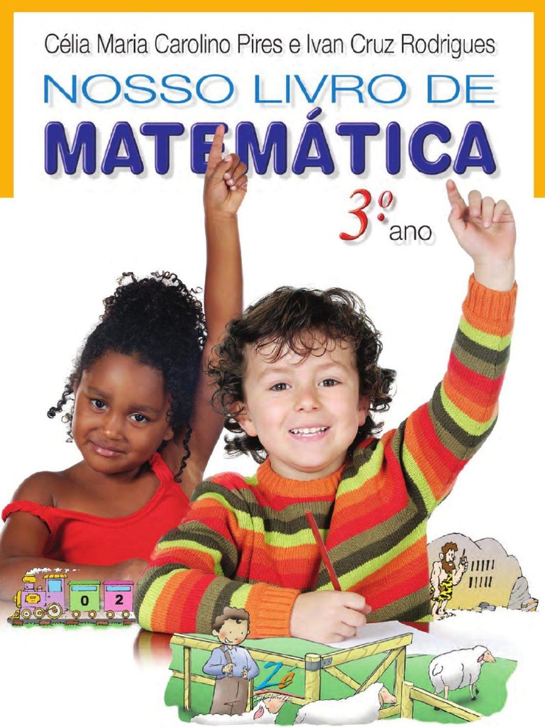Nosso Livro de Matemática - 3 Ano-Compactado | PDF