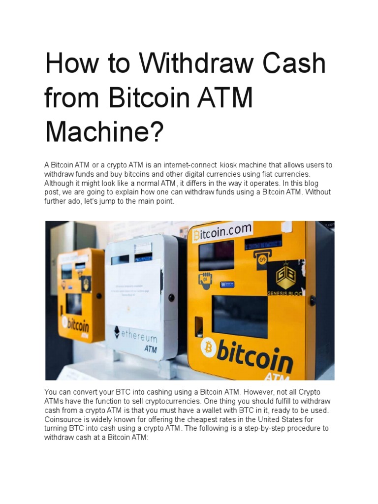 How To Withdraw Cash From Bitcoin ATM Machine | PDF | Cryptocurrency |  Bitcoin