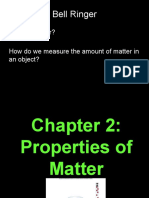 Bell Ringer: What Is Matter? How Do We Measure The Amount of Matter in An Object?