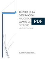 Tecnica de La Observacion Aplicada Al Compo Del Derecho