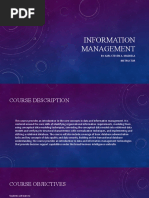 Information Management: By: Karl Steven A. Maddela Instructor