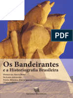 Os Bandeirantes e a Historiografia Brasileira (Um Texto)