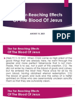 The Far Reaching Effects of The Blood of Jesus 8-15-2021