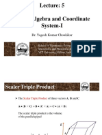 Vector Algebra and Coordinate System-I: Dr. Yogesh Kumar Choukiker