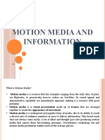 Motion Media and Information