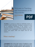 Teaching and Assessment of The Macroskills