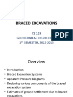 Braced Excavations: CE 163 Geotechnical Engineering 1 SEMESTER, 2012-2013