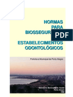 Normas para biossegurança em estabelecimentos odontológicos - Prefeitura municipal de Porto Alegre