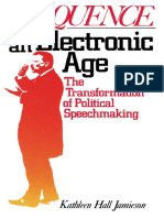 Eloquence in An Electronic Age - The Transformation of Political Speechmaking