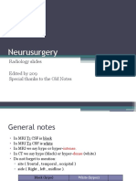 Neurusurgery: Radiology Slides Edited by 209 Special Thanks To The Old Notes