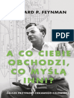 Richard P. Feynman - A co ciebie obchodzi, co myślą inni. Dalsze przypadki ciekawego człowieka