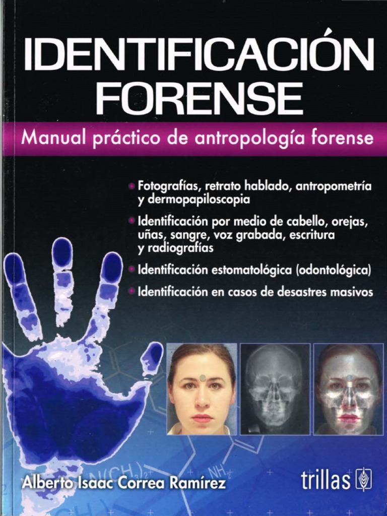 Alberto Isaac Correa Ramírez - Identificación Forense | PDF | Ciencia ...