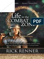 Life in The Combat Zone by Rick Renner