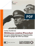 (Le Monde Diplomatique) Carlos Gutierrez - Militares Contra Pinochet _ Los Que Defendieron La Constitución Frente Al Golpe de 1973 en Chile-Capi