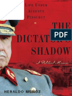 Heraldo Munoz - The Dictator's Shadow_ Life Under Augusto Pinochet-Basic Books (2008)