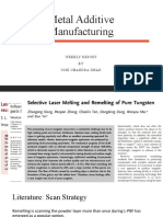 Metal Additive Manufacturing: Weekly Report BY Joni Chandra Dhar