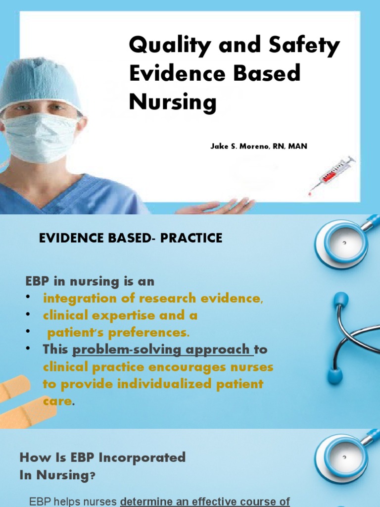 Quality and Safety in Nursing EBP | PDF | Evidence Based Medicine ...