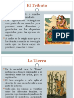 El Tributo + Tierra + Propiedad Colectiva de Los Incas