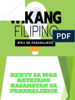 WIKANG FILIPINO-WIKA NG PANANALIKSIK (Rebyu Sa Mga Batayang Kasanayan Sa Pananaliksik)