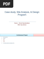 Case Study, Site Analysis, & Design Programe