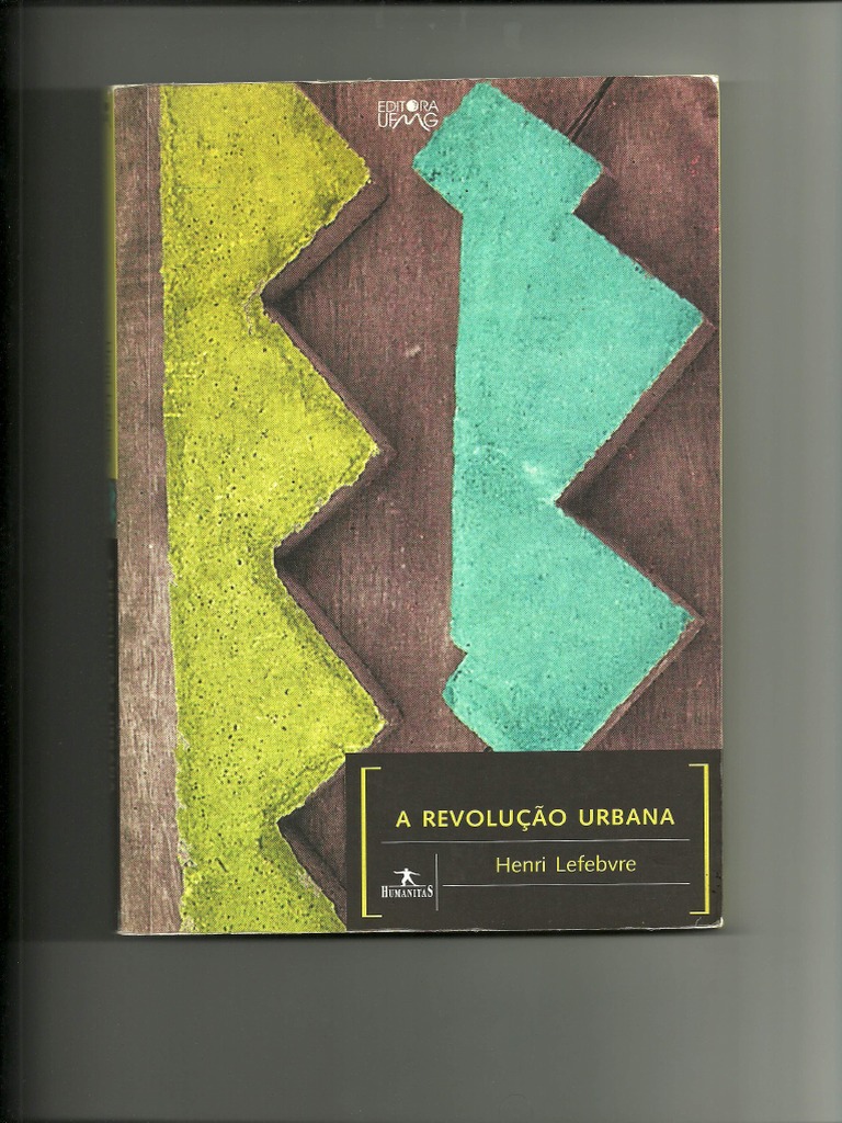 A Revolução Urbana by Henri Lefebvre PDF