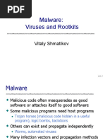 Malware: Viruses and Rootkits: Vitaly Shmatikov