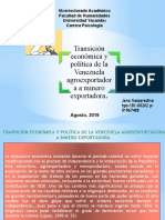 Transicion Economica y Politica de La Venezuela Agroexportadora A Minero Exportadora