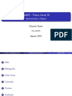 Fis403 - F Isica Geral III: Apresenta C Ao e Regras